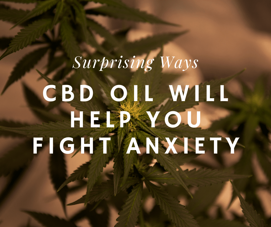 CBD to fight anxiety