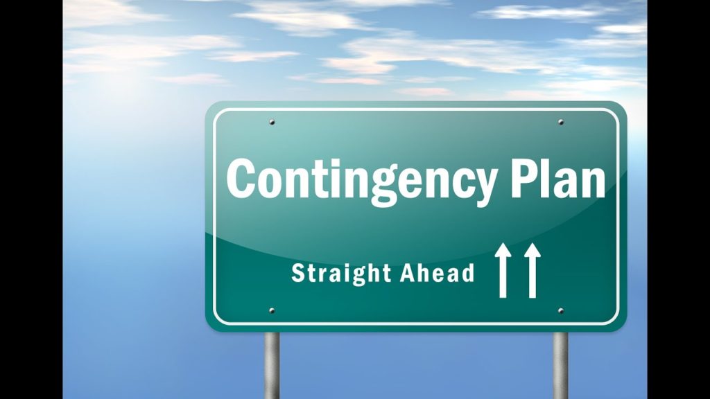 Build a contingency plan